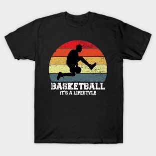 basketball it's a lifestile T-Shirt